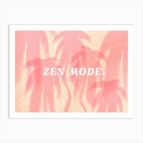 Zen mode (Palm Edition) Poster