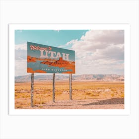 Welcome To Utah Sign Art Print