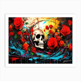 Skull And Roses - Halloween Inspired Art Print