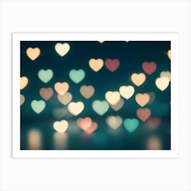 A Blurred Background Of Out Of Focus, Heart Shaped Lights In Various Colors (Pink, Blue, Yellow, Orange) Against A Dark Teal Backdrop Art Print