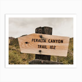 Peralta Canyon Hike Art Print