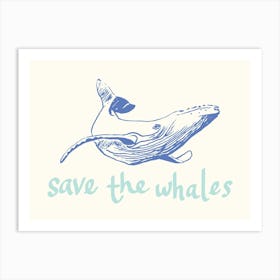 Save The Whales Art Print