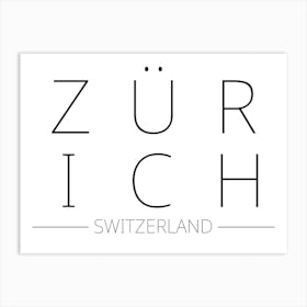 Zurich Switzerland Typography City Country Word Art Print