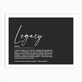 Legacy Definition Art Print Art Print