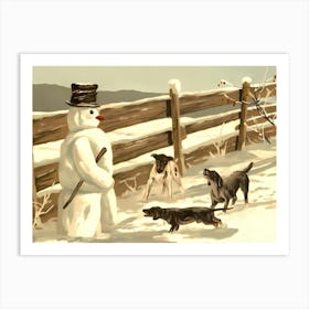 Snowman By The Fence And Three Freezing Dogs Art Print