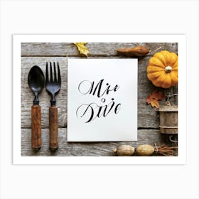 Black Ink Calligraphy In Untouched White Vintage Script Occupying The Heart Of An Autumn Inspired R Art Print