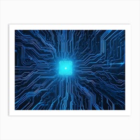 Abstract Image Of A Glowing Blue Circuit Board With Lines Converging To A Central Point, Resembling A Digital Space Or A Network Art Print