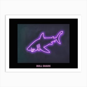Neon Pink Purple Bull Shark Poster 2 Art Print