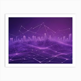 A Stylized, Futuristic Cityscape Rendered In A Vibrant Purple Hue, With Glowing Lines Connecting Buildings And Forming A Web Like Network 1 Art Print