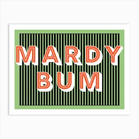 Mardy Bum Typography Landscape Art Print