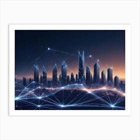 Abstract Image Of A Futuristic City Skyline, Outlined With Glowing Blue Lines And Nodes, Connecting The Buildings And Creating A Network Symbolizing Technological Advancement And Global Connection Art Print