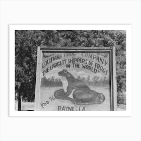 Sign Of Frog Company, Rayne, Louisiana By Russell Lee Art Print