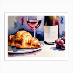 Croissant and Wine watercolor painting 9 Art Print