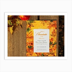 A Vintage Canadian Thanksgiving Invitation Spread Out On A Maple Wood Surface Bathed In The Warm (1) Art Print