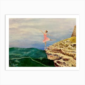 Ballerina On The Edge Of A Cliff Art Print