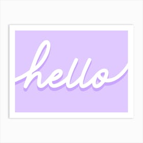 Hello Welcome Purple Art Print