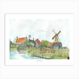 Zaanse Schans Zaandam Netherlands Art Print - Dutch Landscape Watercolor - Windmill Art Print - Netherlands Watercolor Art Art Print