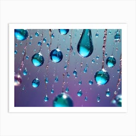 A Macro Photo Of Blue Water Droplets Suspended In Mid Air With Trails Of Water Connecting Them, Creating A Mesmerizing And Artistic Effect Art Print