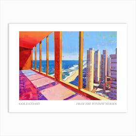 Gold Coast From The Window Series Poster Painting 1 Art Print