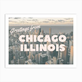 Greetings From Chicago Illinois | Illinois Postcard Travel Art Print