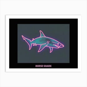 Pink Neon Nurse Shark Poster 2 Art Print