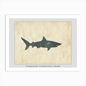 Largetooth Cookiecutter Shark Silhouette 5 Poster Art Print