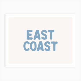 East Coast Art Print