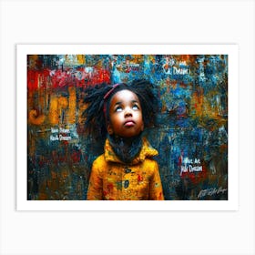 Dream High MLK Day Tribute - Dream On Art Print