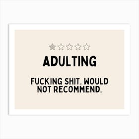 Adulting | Black and Cream Art Print