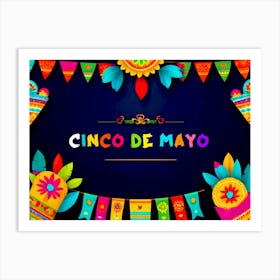 Cinco De Mayo 1 Art Print