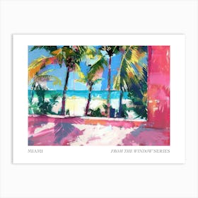 Miami From The Window Series Poster Painting 1 Art Print