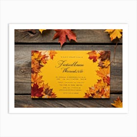 A Vintage Canadian Thanksgiving Invitation Spread Out On A Maple Wood Surface Bathed In The Warm (2) 2 Art Print