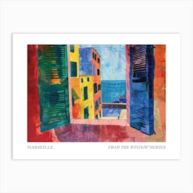 Marseille From The Window Series Poster Painting 1 Art Print