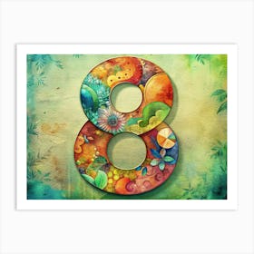 Number Eight With Watercolor Floral Design Art Print