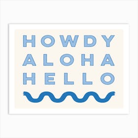 Howdy Aloha Hello Coastal Cowgirl Art Print