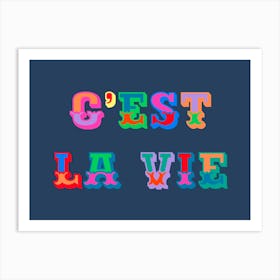 C’Est La Vie Typography Art Print