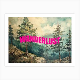  Pink Wanderlust Poster Vintage Retro Woods 4 Art Print