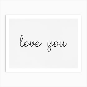 Love You 2 Art Print