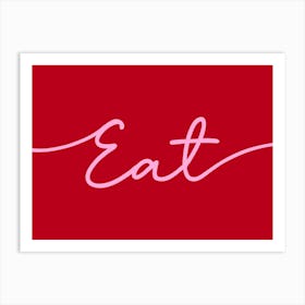 Eat Kitchen Pink and Red Art Print