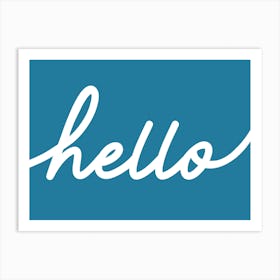 Hello Blue Art Print