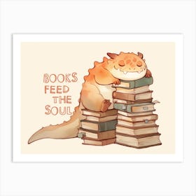 Books Feed The Soul 2 Art Print