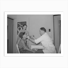 Examination By Doctor At The Clinic Of The Agua Fria Migratory Labor Camp, Arizona By Russell Lee Art Print