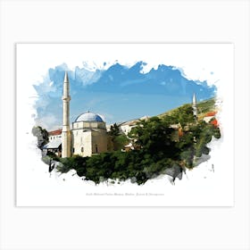 Koski Mehmed Pasha Mosque, Mostar, Bosnia & Hercegovina Art Print