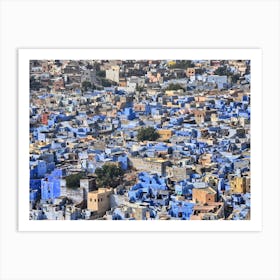 The Blue City Jodhpur India Art Print