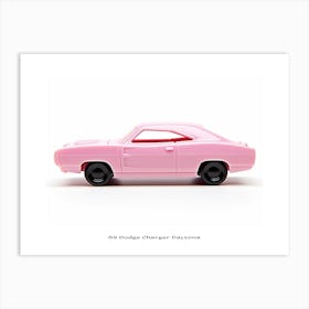 Toy Car 69 Dodge Charger Daytona Pink Poster Art Print