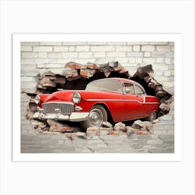 3d Broken Wall Bricks and Classic Red Car Art Print