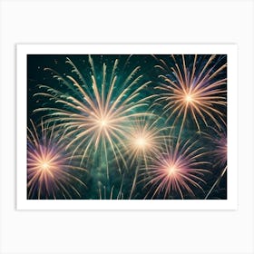 A Vibrant Image Of Fireworks Exploding In The Night Sky, Creating A Colorful And Festive Display Art Print