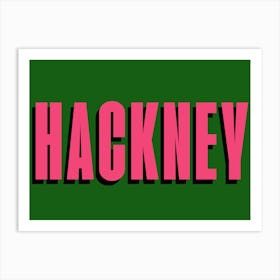 Hackney Typography Sign Affiche