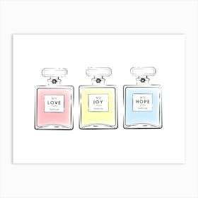 Love Joy Hope Perfumesw Art Print