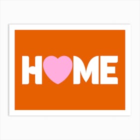 Home Pink Heart on Burnt Orange Art Print